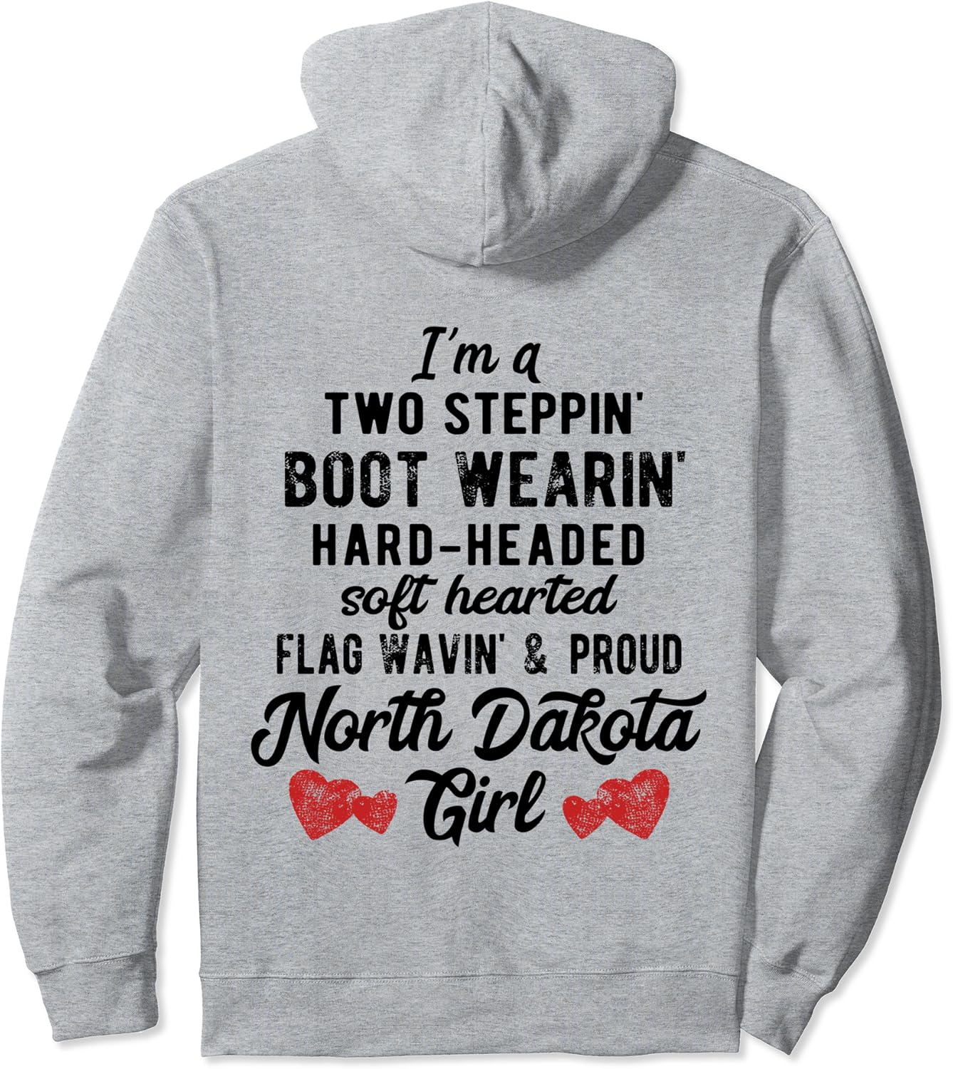 North Dakota Girl Country Loving Patriotic Pullover Hoodie